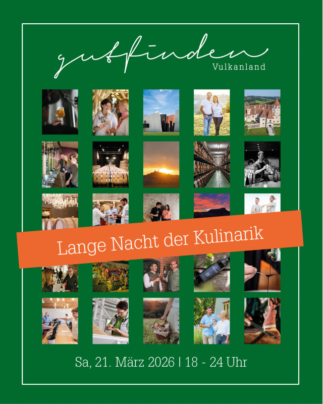 Sujet der Veranstaltung Lange Nacht der Kulinarik 2026. 25 Fotos von teilnehmenden Betrieben und aus der Region Vulkanland sind auf einem dunkelgrünen Hintergrund platziert. Ganz oben ist das Gutfinden Vulkanland Logo angeordnet und über den Bildern liegt quer ein oranger Balken mit 